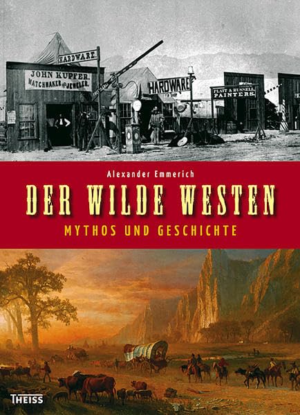 Der Wilde Westen Politics & History books