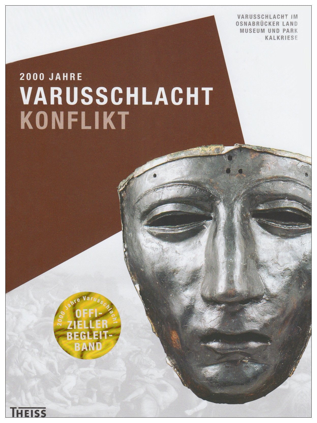 2000 Jahre Varusschlacht - Konflikt Politics & History