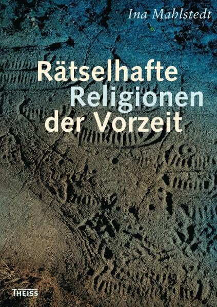 Rätselhafte Religionen der Vorzeit Natural Sciences