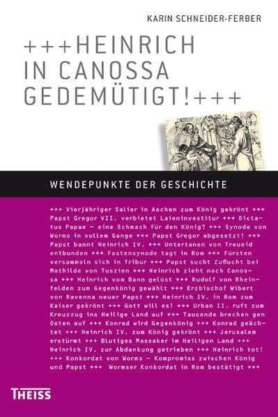 Heinrich in Canossa gedemütigt! Politics & History