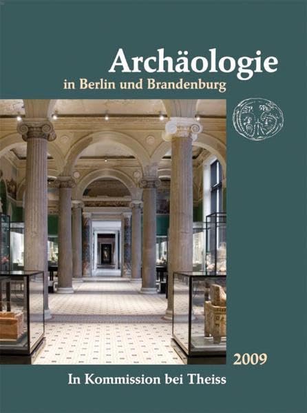 Archäologie in Berlin und Brandenburg: 2009 Natural Sciences