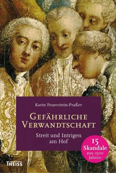 Gefährliche Verwandtschaft Politics & History