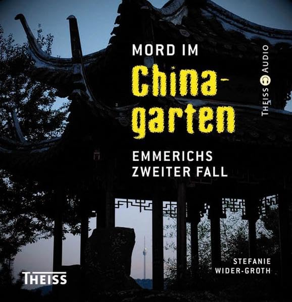 Mord im Chinagarten: Emmerichs zweiter Fall Contemporary literature