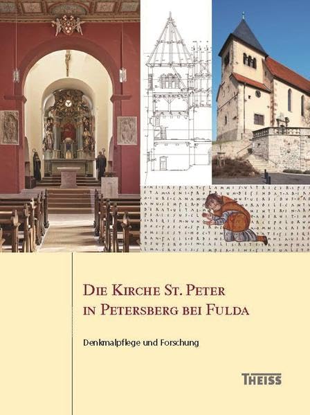 Die Kirche St. Peter in Petersberg bei Fulda Architecture