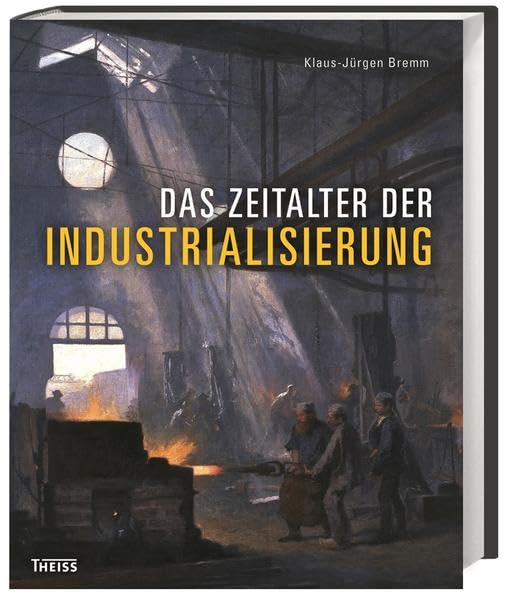 Das Zeitalter der Industrialisierung Business, Finance & Career