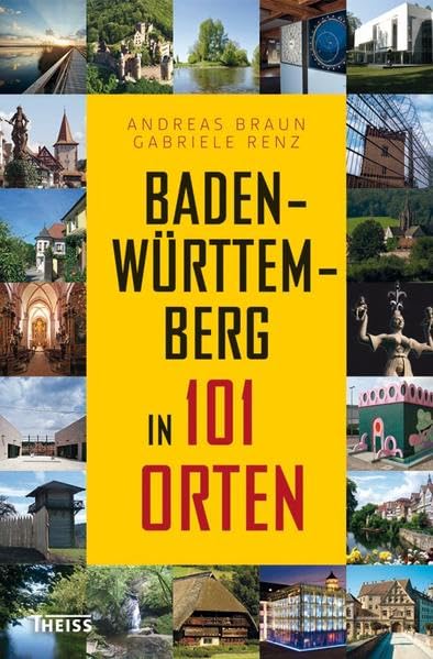 Baden-Württemberg in 101 Orten Leisure, Home & Garden