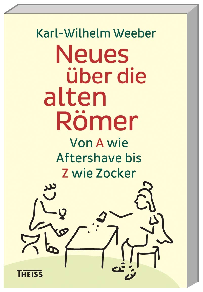 Neues über die alten Römer Reference Books