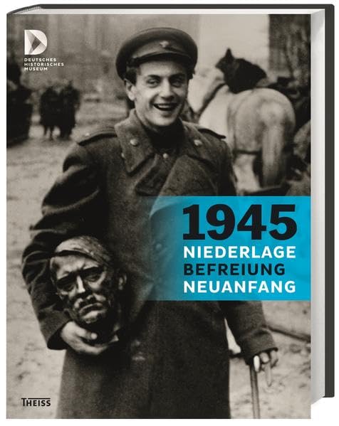 1945 – Niederlage. Befreiung. Neuanfang Social Sciences