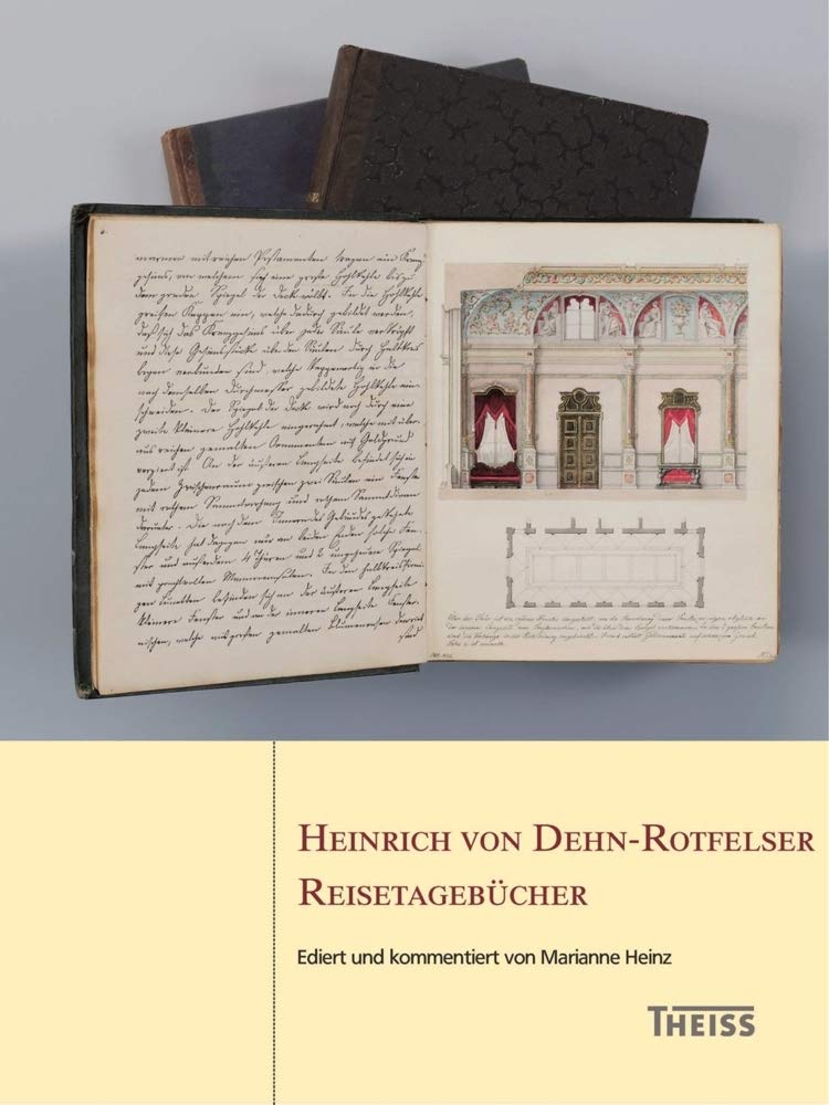 Heinrich von Dehn-Rotfelser. Reisetagebücher Essays & Short Stories
