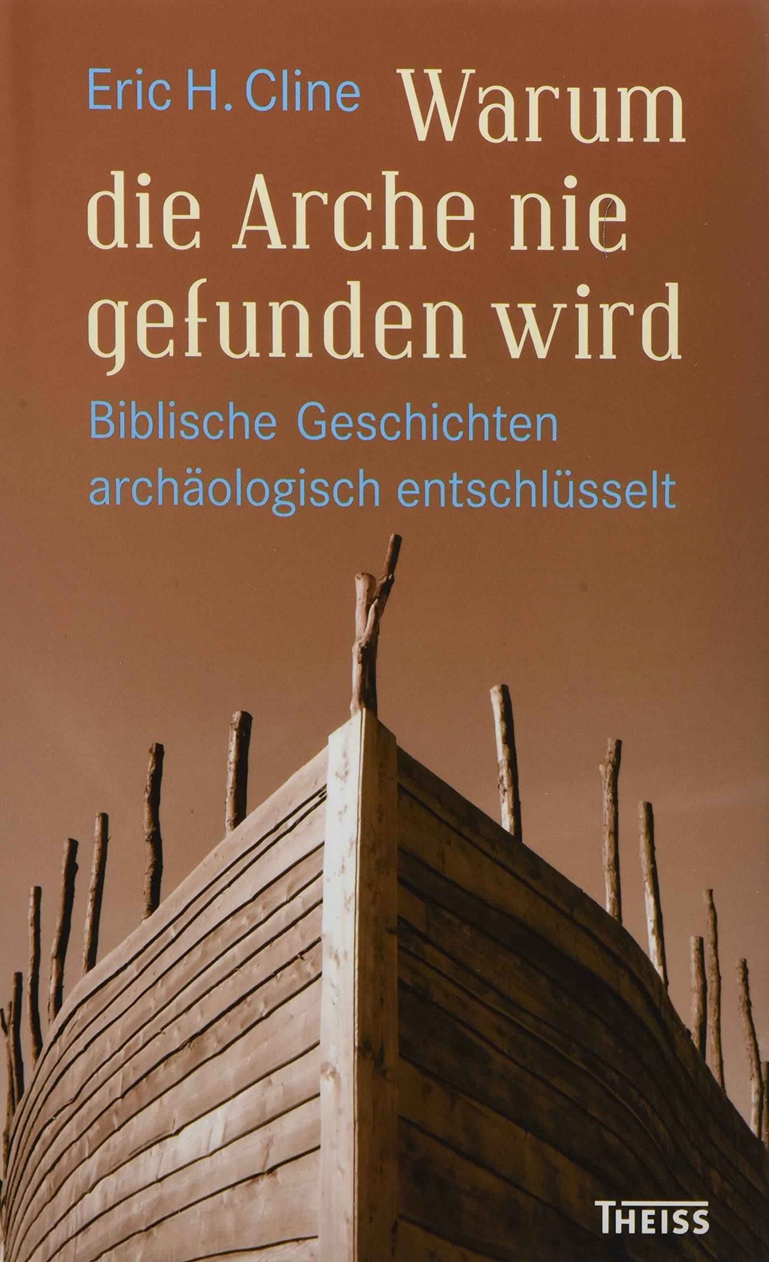 Warum die Arche nie gefunden wird Philosophy Books
