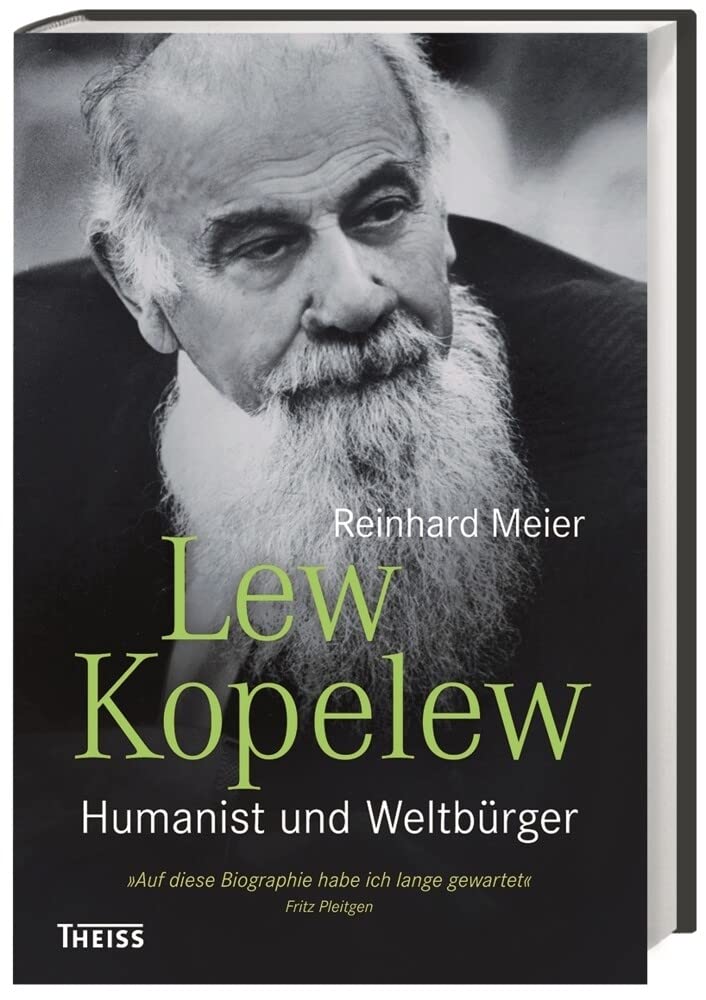 Lew Kopelew: Humanist und Weltbürger Memories
