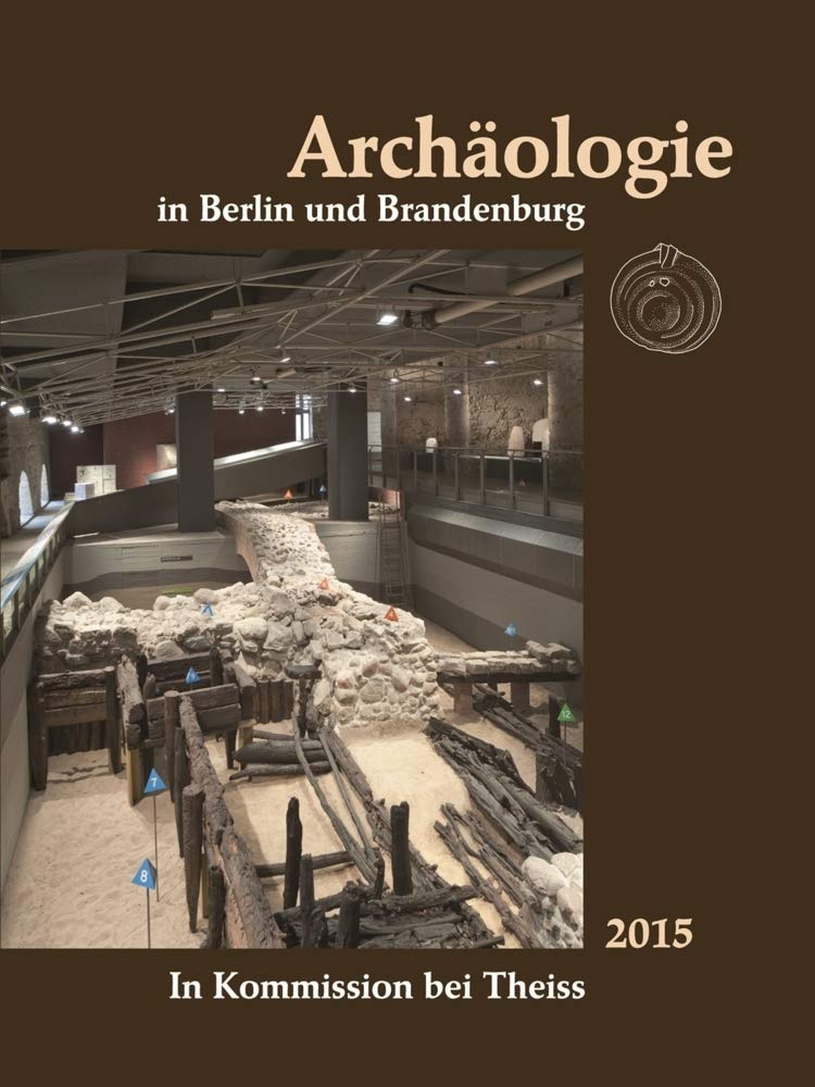 Archäologie in Berlin und Brandenburg Natural Sciences