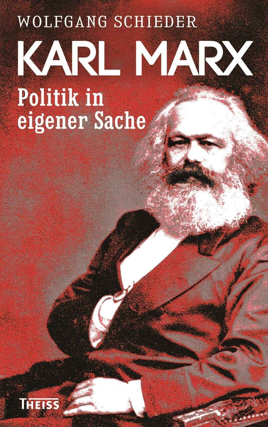 Karl Marx: Politik in eigener Sache Philosophy
