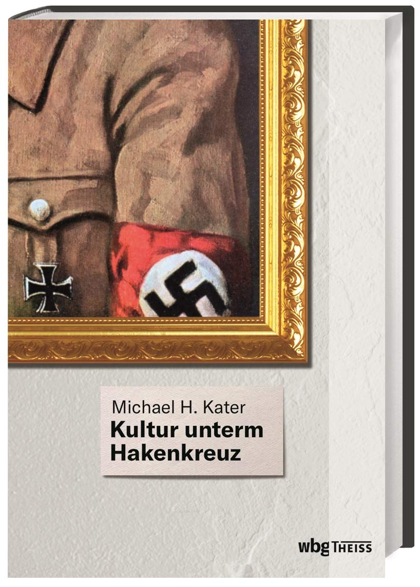 Kultur unterm Hakenkreuz book