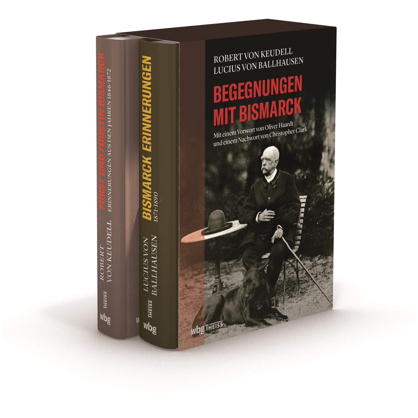 Begegnungen mit Bismarck. Lucius von Ballhausen, Bismarck-Erinnerungen / Robert von Keudell, Fürst und Fürstin Bismarck German history
