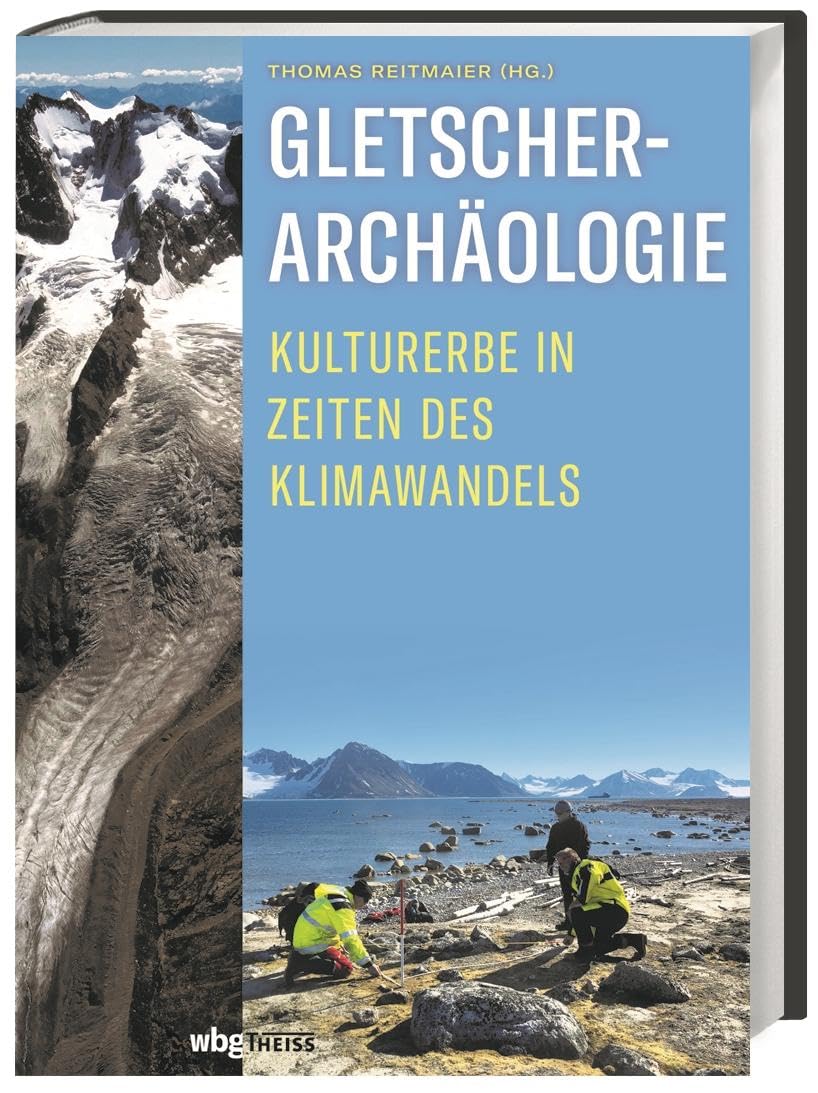 Gletscherarchäologie Geology & Geography Books