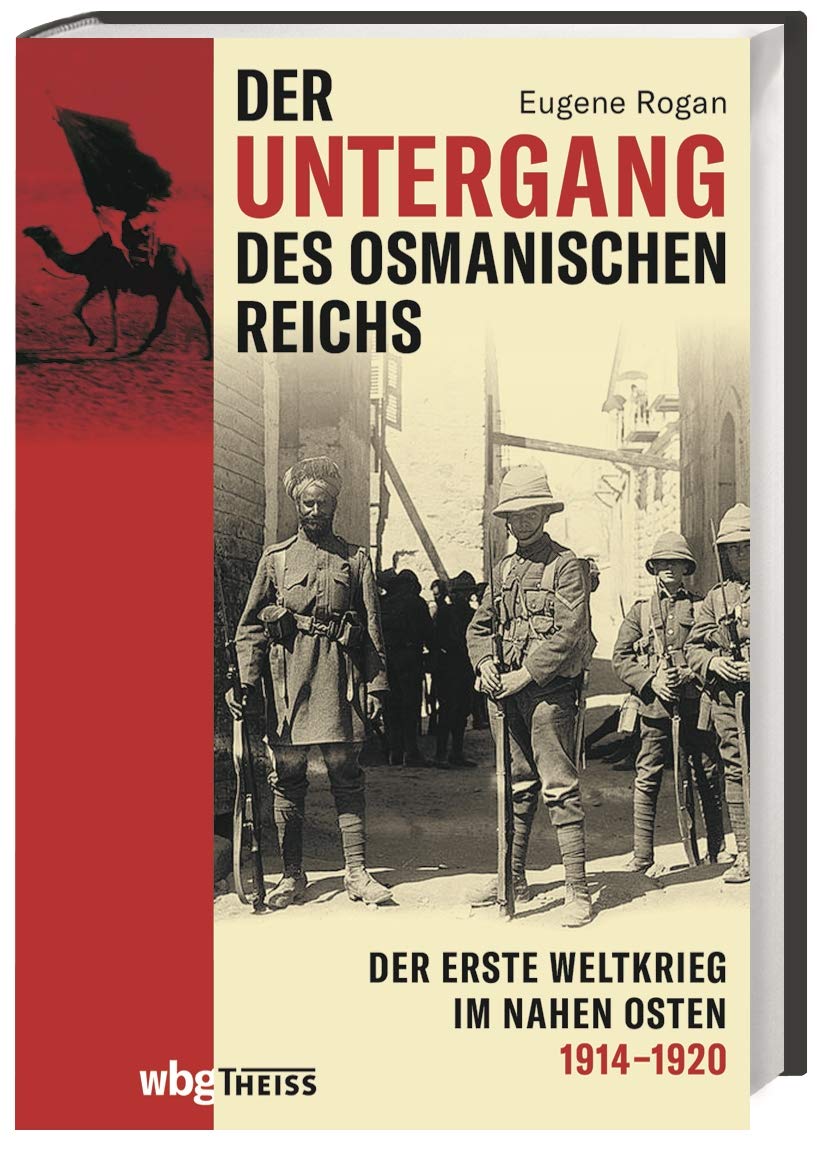 Der Untergang des Osmanischen Reichs Social Sciences