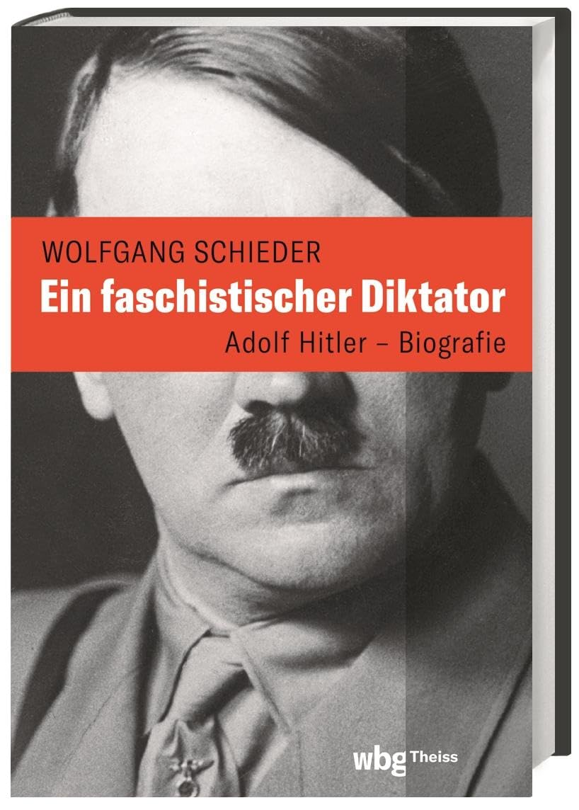 Ein faschistischer Diktator. Adolf Hitler – Biografie Memories