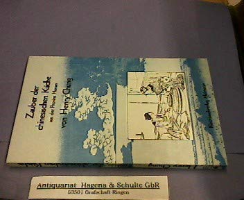Zauber der chinesischen Küche aus der Provinz Hunan. Books