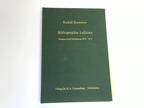 Bibliographia Lulliana.. Ramon-Llull-Schrifttum 1870-1973. Books