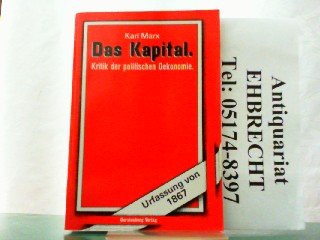 Das Kapital. Kritik der politischen Ökonomie. Buch 1. Der Produktionsprozess des Kapitals Social Sciences