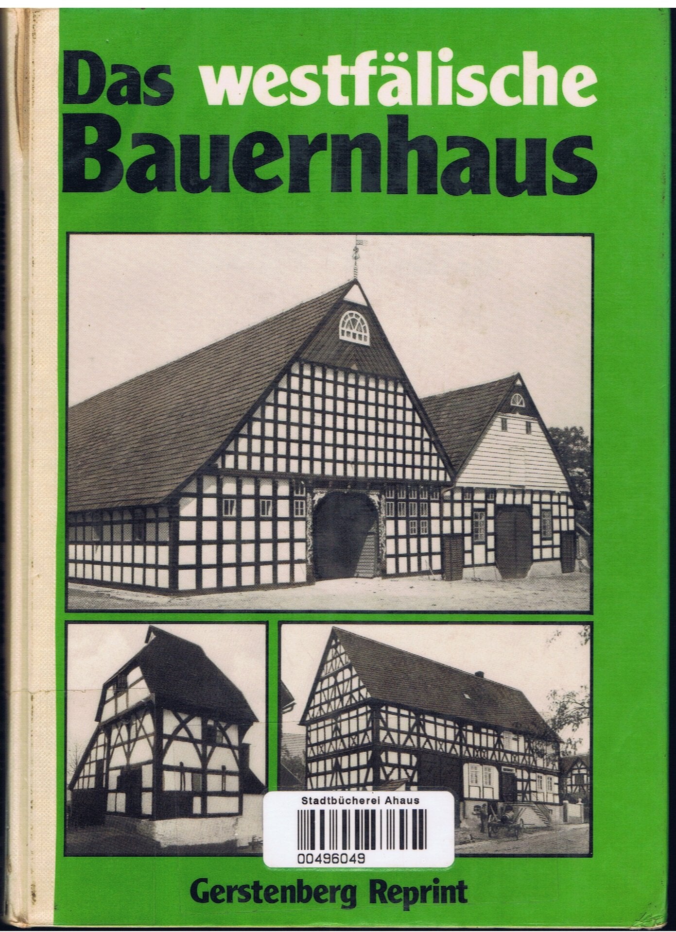 Das westfälische Bauernhaus -- Neuausgabe Architecture