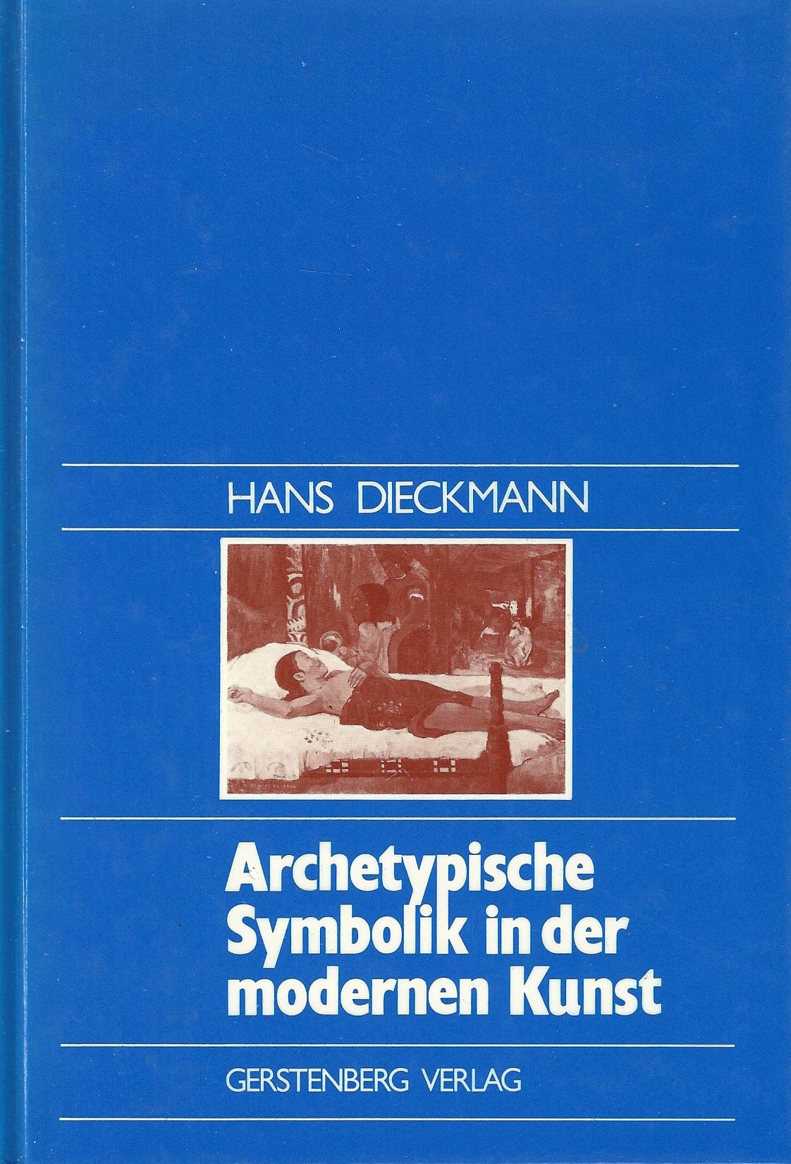 Archetypische Symbolik in der modernen Kunst. Aufsätze Books