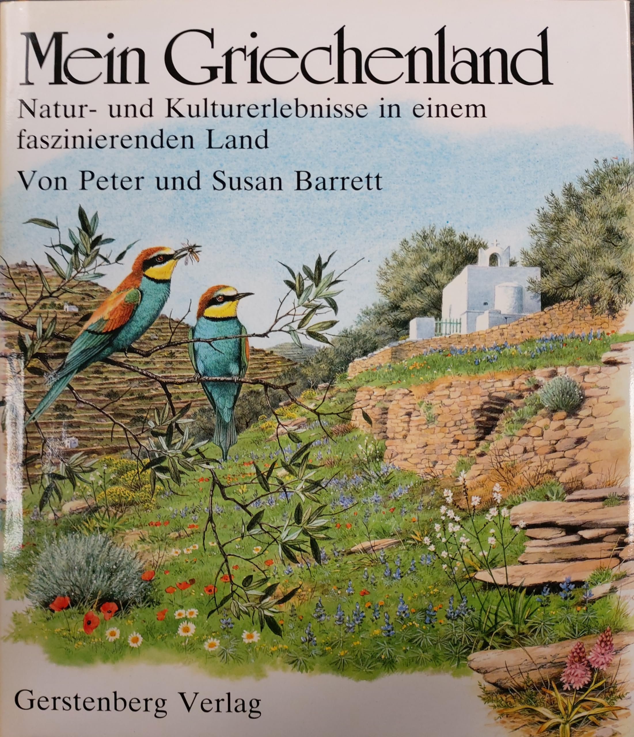 Mein Griechenland. Natur- und Kulturerlebnisse in einem faszinierenden Land Memories