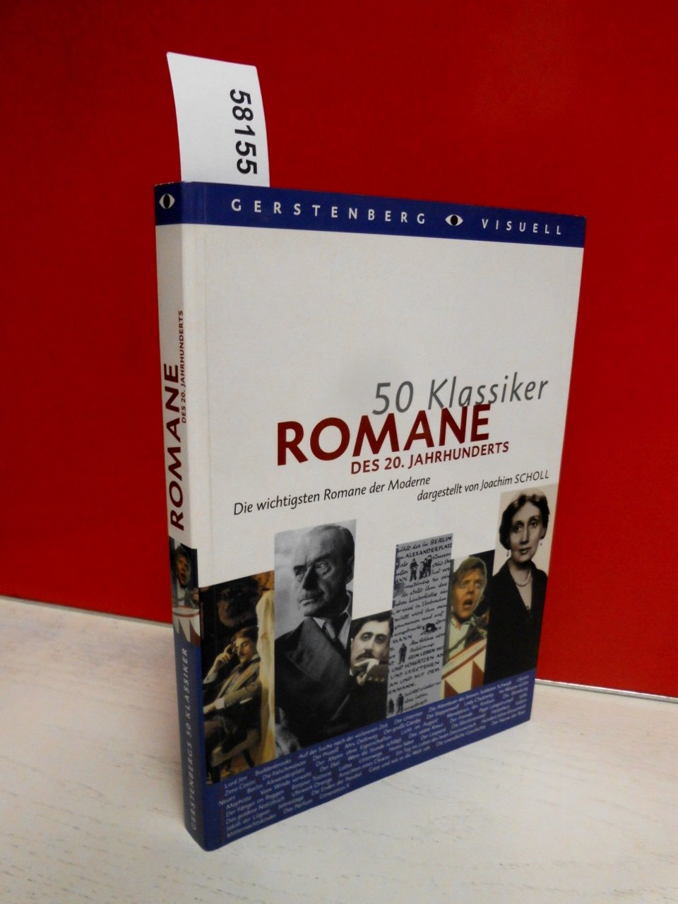 50 Klassiker, Romane des 20. Jahrhunderts (Gerstenbergs 50 Klassiker) General education