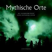 Mythische Orte in Deutschland, Österreich und der Schweiz Travel
