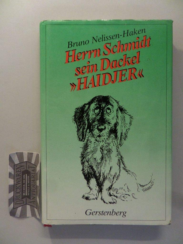 Herrn Schmidt sein Dackel Haidjer Books