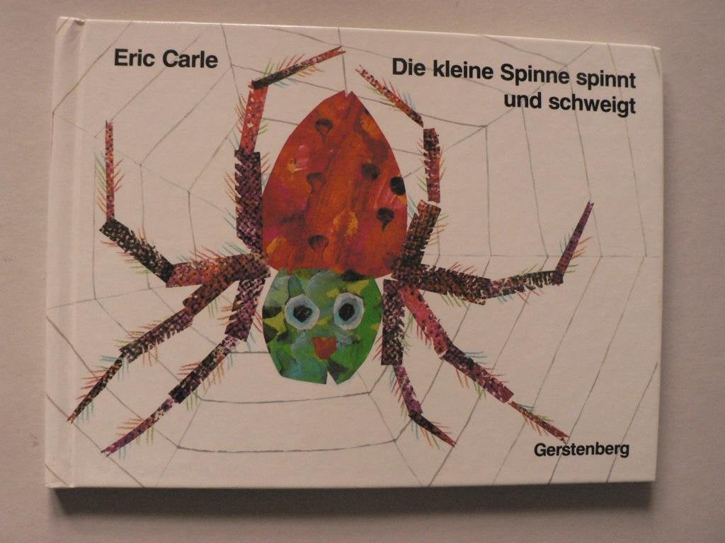 Die kleine Spinne spinnt und schweigt Contemporary literature Books