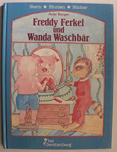 Freddy Ferkel und Wanda Waschbär Books