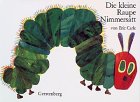 Die kleine Raupe Nimmersatt, gr. Ausg. Contemporary literature