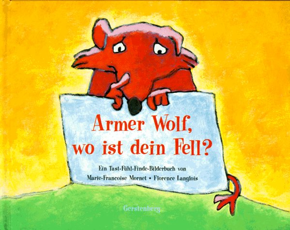 Armer Wolf, wo ist dein Fell? Books