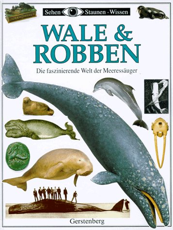 Wale und Robben. Die faszinierende Welt der Meeressäuger Books