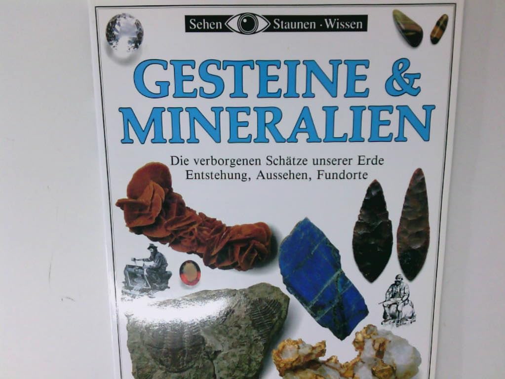 Gesteine & Mineralien. Die verborgenen Schätze unserer Erde. Entstehung, Aussehen, Fundorte Film, Art & Culture