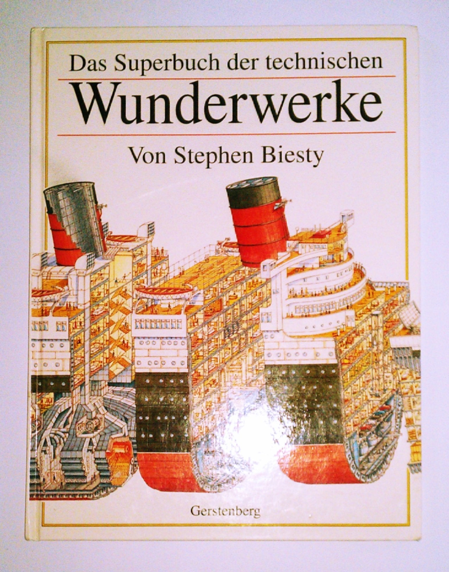 Das Superbuch der technischen Wunderwerke Non-fiction