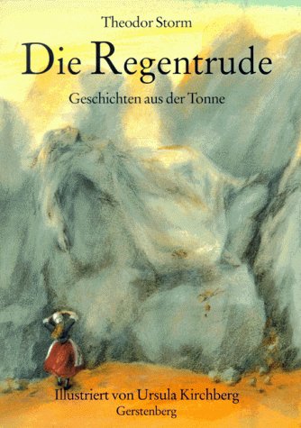 Die Regentrude. Geschichten aus der Tonne book