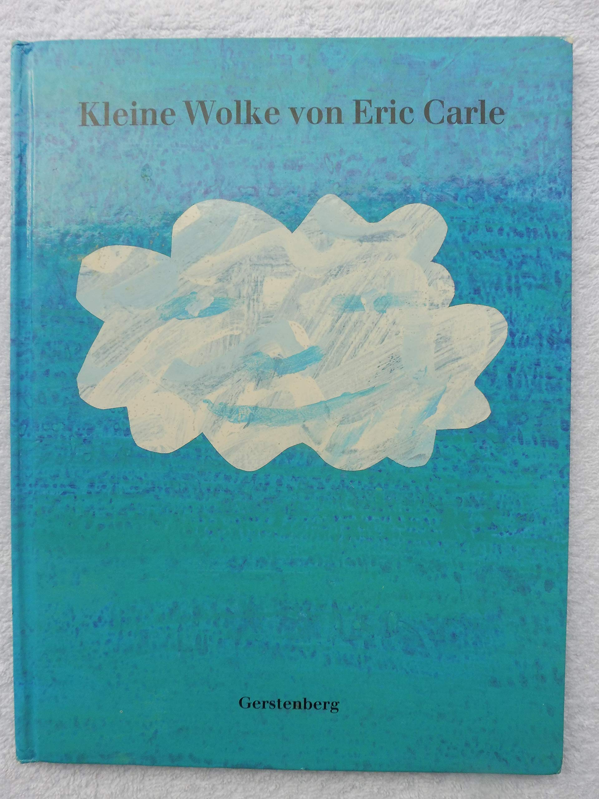 Eric Carle - German: Kleine Wolke Contemporary literature Books