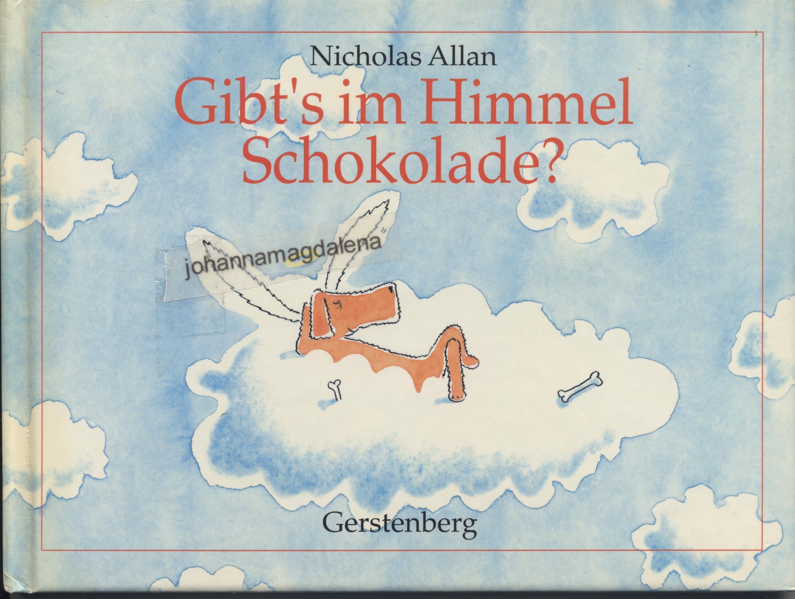 Gibts im Himmel Schokolade? Books