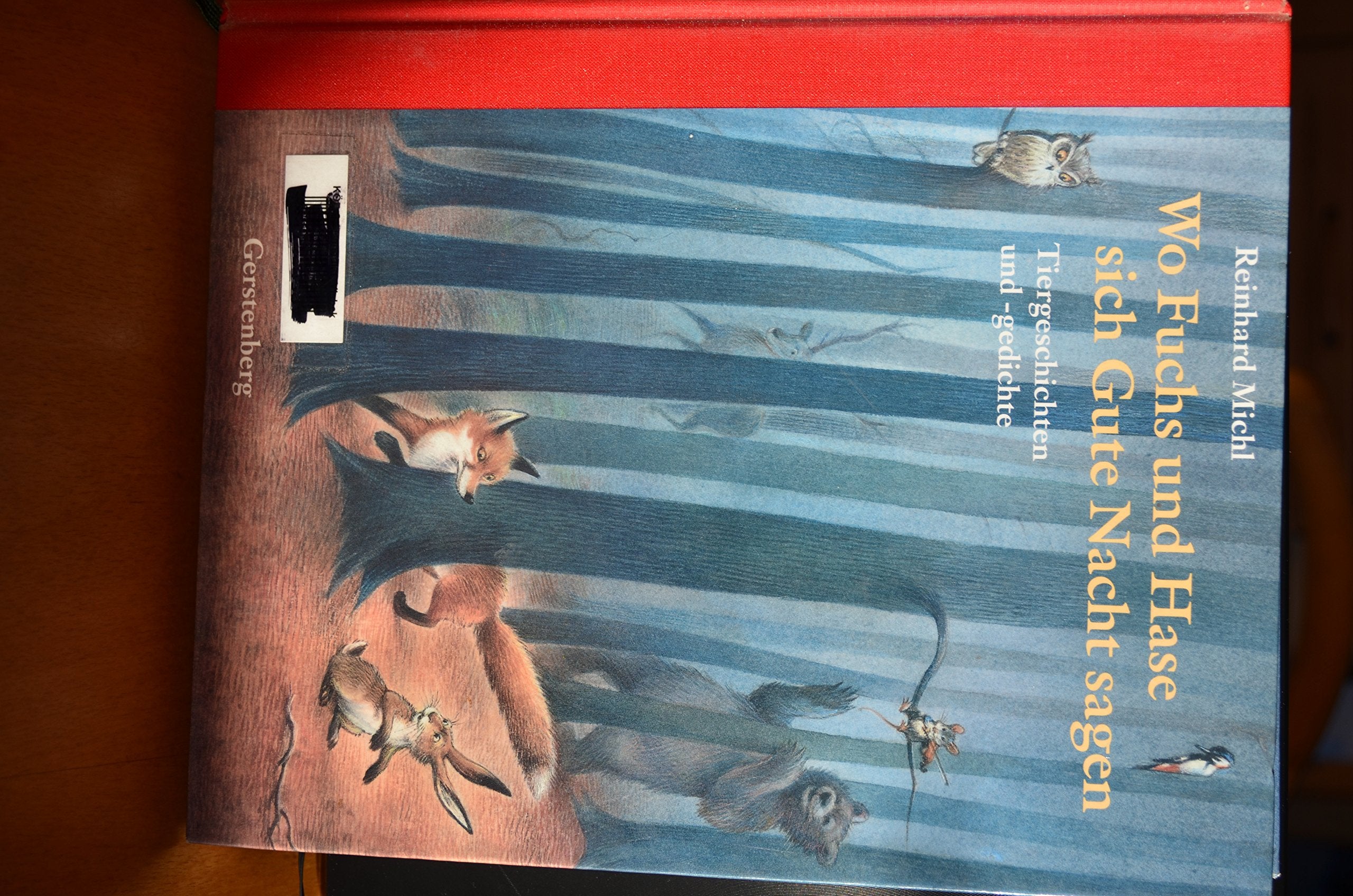 Wo Fuchs und Hase sich Gute Nacht sagen: Tiergeschichten und -gedichte Fairy Tales & Legends