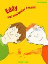 Product Image: Eddy und sein bester Freund. Ab 10 Jahre