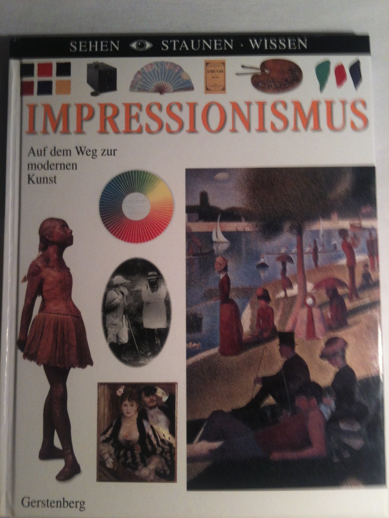Impressionismus: Aus dem Weg zur modernen Kunst Non-fiction