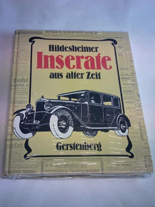 Hildesheimer Inserate aus alter Zeit Media & Communication