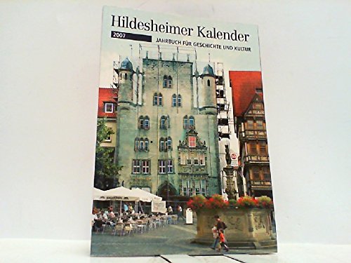 Hildesheimer Kalender 2007 - Jahrbuch für Geschichte und Kultur. Books