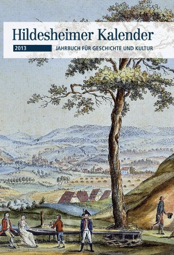 Hildesheimer Kalender 2013: Jahrbuch für Geschichte und Kultur Books