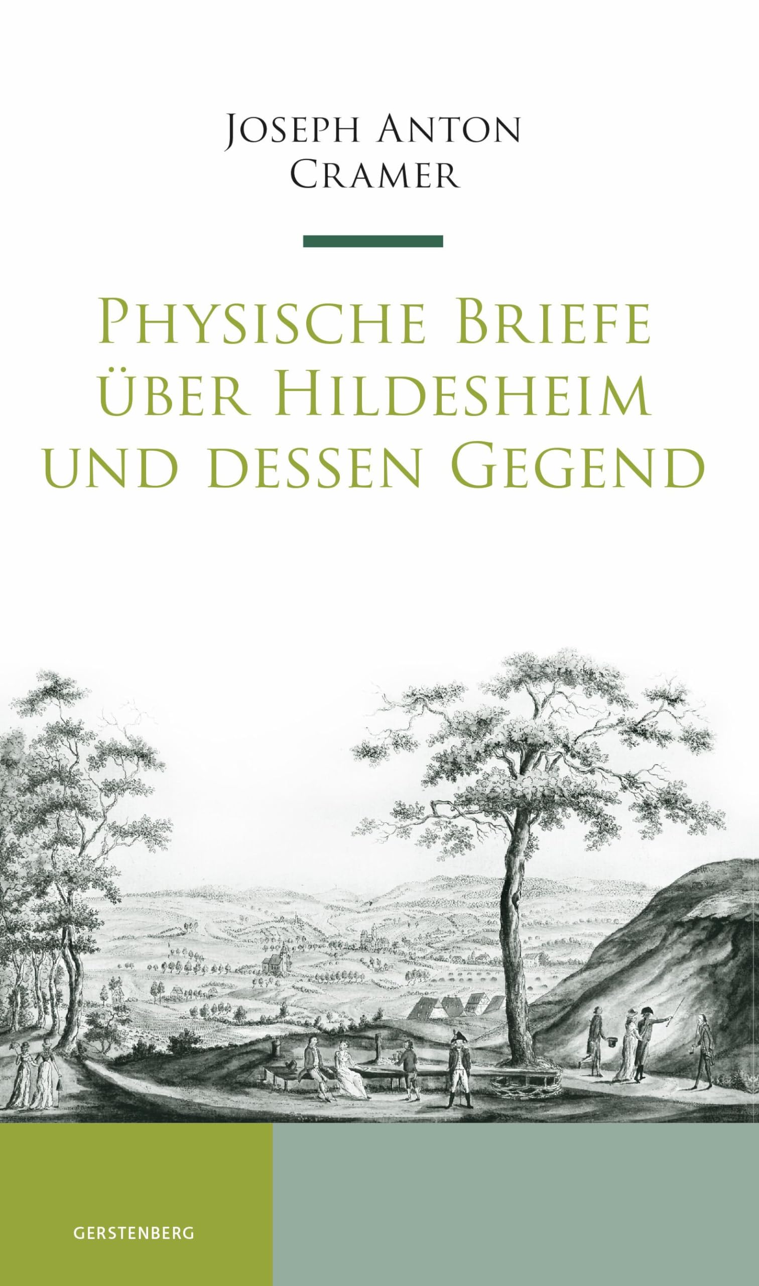 Physische Briefe über Hildesheim und dessen Gegend (Hildesheimer Historische Mitteilungen) Natural Sciences