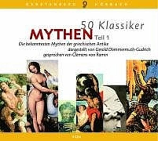 Mythen: Hörbuch. Teil 1 (Gerstenbergs 50 Klassiker) General education