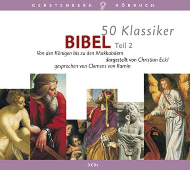 50 Klassiker Bibel II - CD: Von den Königen bis zu den Makkabäern (Gerstenbergs 50 Klassiker) General education